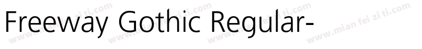 Freeway Gothic Regular字体转换